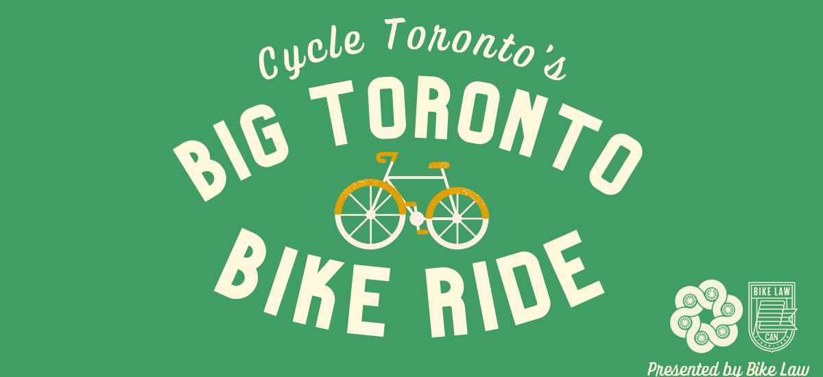 Green banner with Big Toronto Bike Ride text