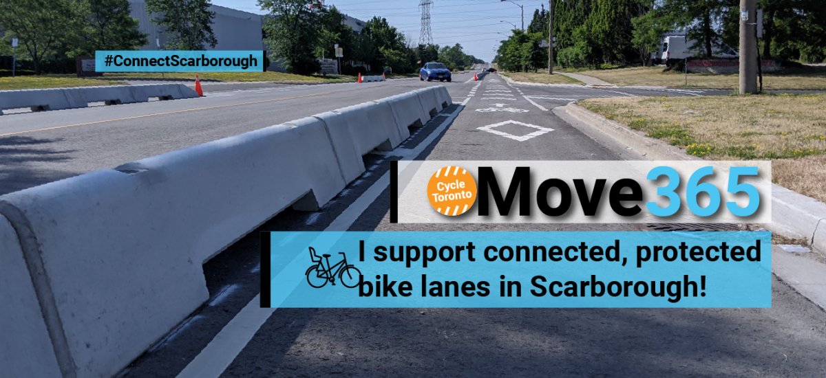 I support connecting Scarborough with protected bike lanes