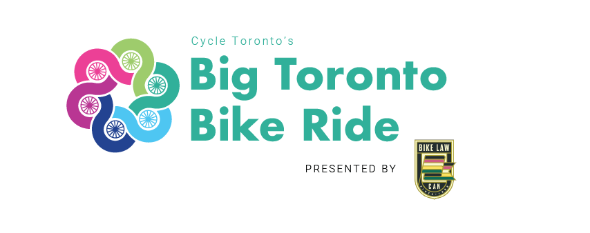 Cycle Toronto's Big Toronto Bike Ride presented by Bike Law Canada