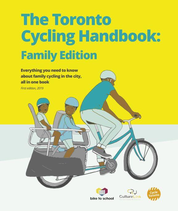 The Toronto Cycling Handbook: Family Edition